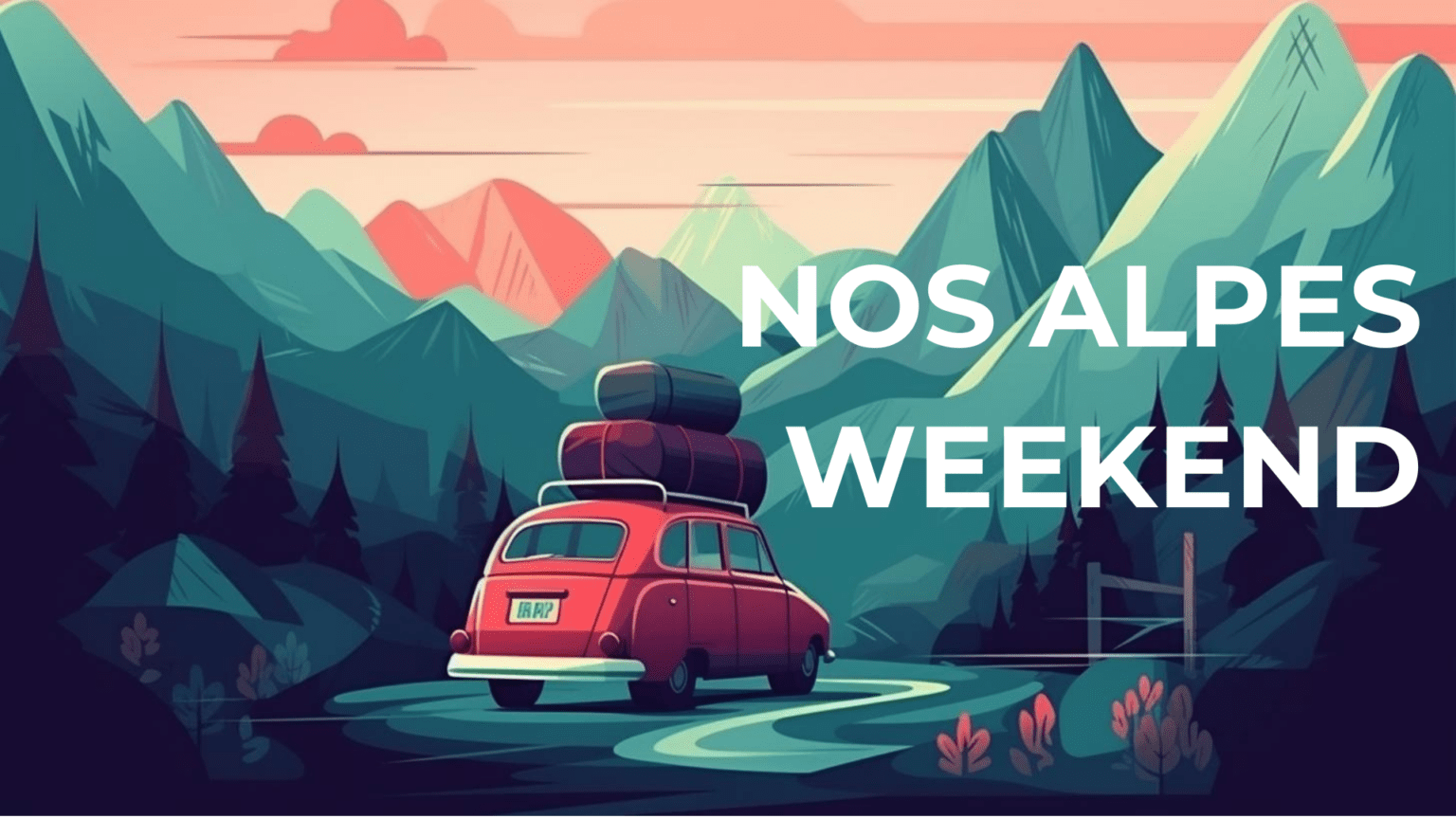 Nos Alpes Weekend 01