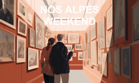 Nos Alpes Weekend