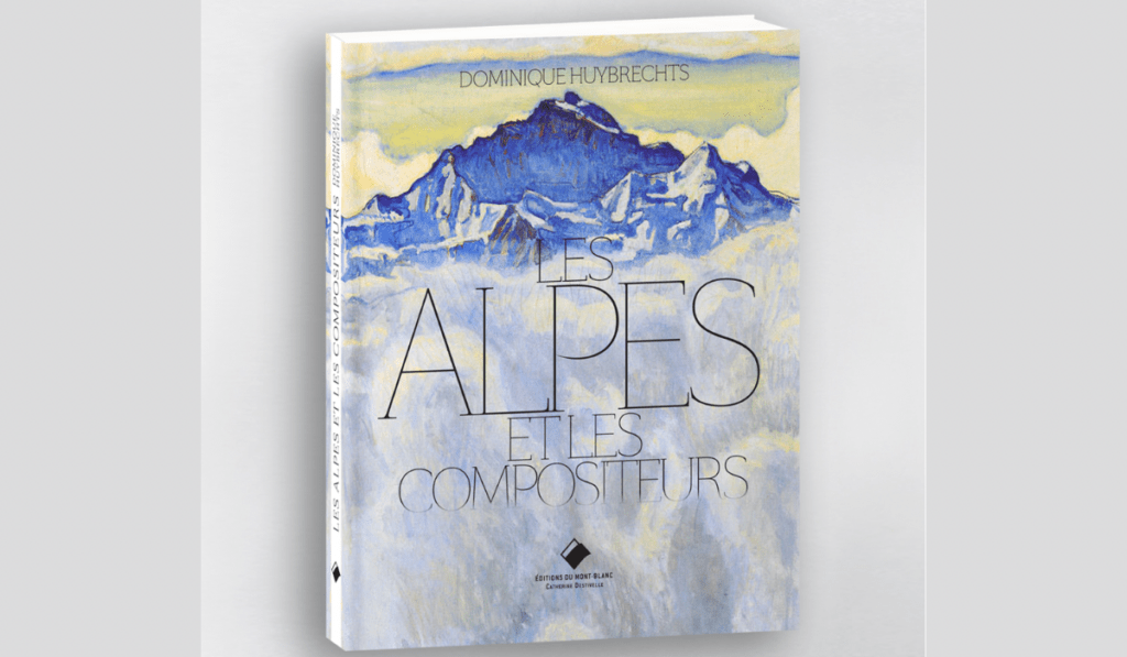 “Le Alpi e i compositori”, « Les Alpes et les compositeurs »