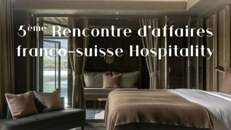 La locandina del 5ème Rencontre d’Affaires franco-suisse Hospitality (cc https://www.ccifs.ch/)