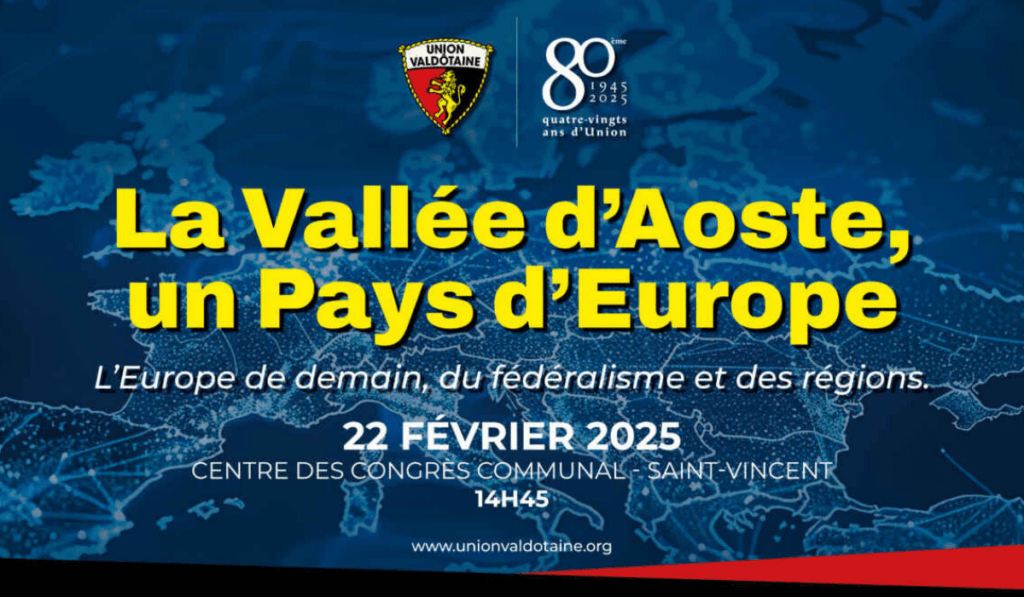 “La Valle d’Aosta, un Paese d’Europa”, « La Vallée d’Aoste, un Pays d’Europe »