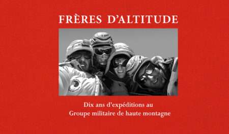 Il Gruppo militare di alta montagna, Le Groupe militaire d’haute montagne (c) Claude Gardien, Éditions Paulsen