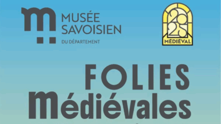 Folies médiévales août 2025 (c) Musée Savoisien