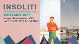 Insoliti, teatro, misuca e video tra emigrazione, America e Valle d'Aosta