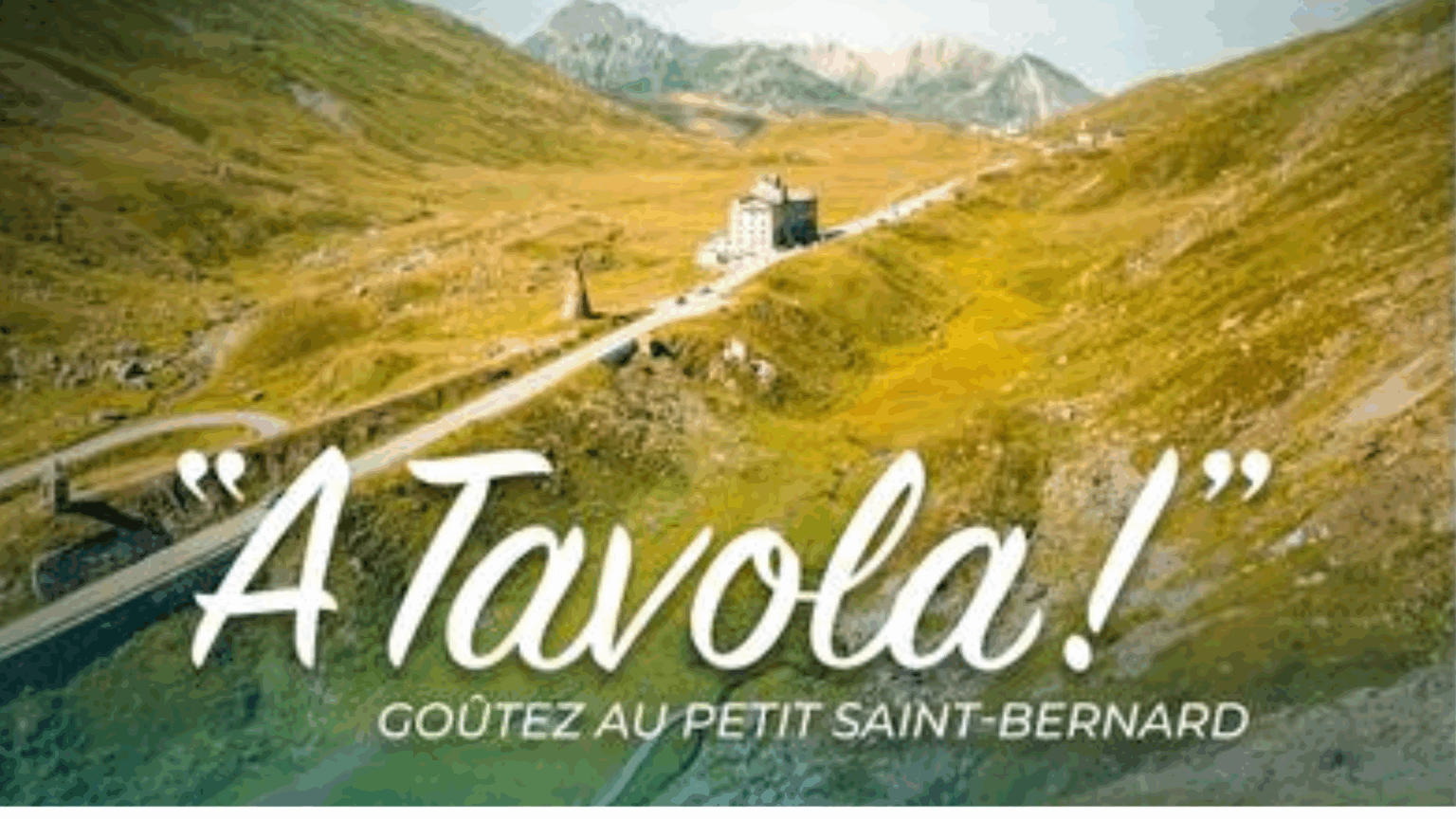 Extrait de l'affiche de a tavola au col du petit saint bernard