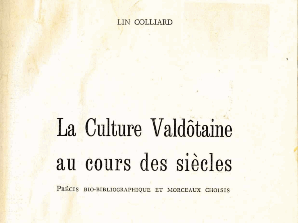 Lin colliard, la culture valdôtaine au cours des siècles