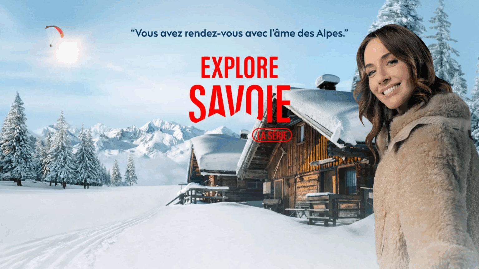 Explore savoie la série