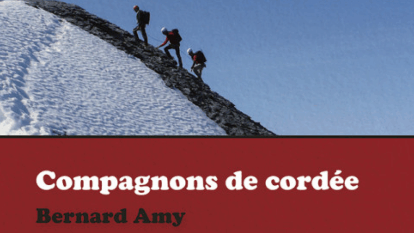 Compagnons de cordée, Bernard Amy, extrait de la couverture du livre