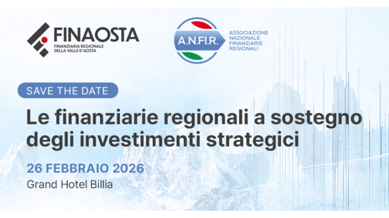 Le finanziarie regionali in Italia: a Saint-Vincent incontro sullo sviluppo dei territori Incontro di Saint-Vincent sulle finanziarie regionali del 26 febbraio 2026, il flyer