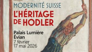 Modernité Suisse au Palais Lumière à Évian, extrait du flyer