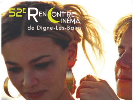 Rencontres cinématographiques di Digne-les-Bains: cinema e giovani talenti 52èmes Rencontres cinématographiques à Digne, extrait de l'affiche 2026